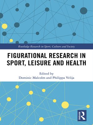 cover image of Figurational Research in Sport, Leisure and Health